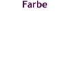 Farbe