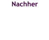 Nachher