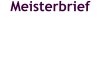 Meisterbrief